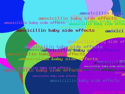 AMOXICILLIN BABY SIDE EFFECTS